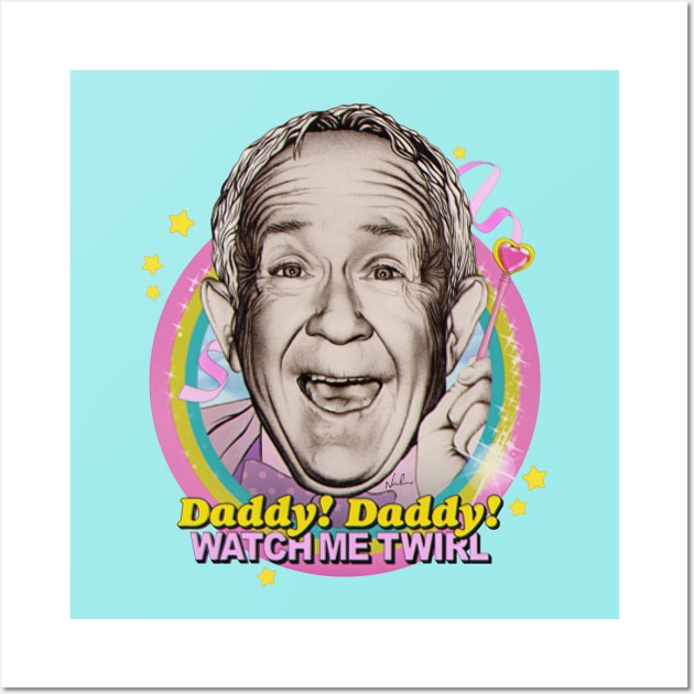 Daddy! Daddy! Watch Me Twirl! Wall Art by nordacious